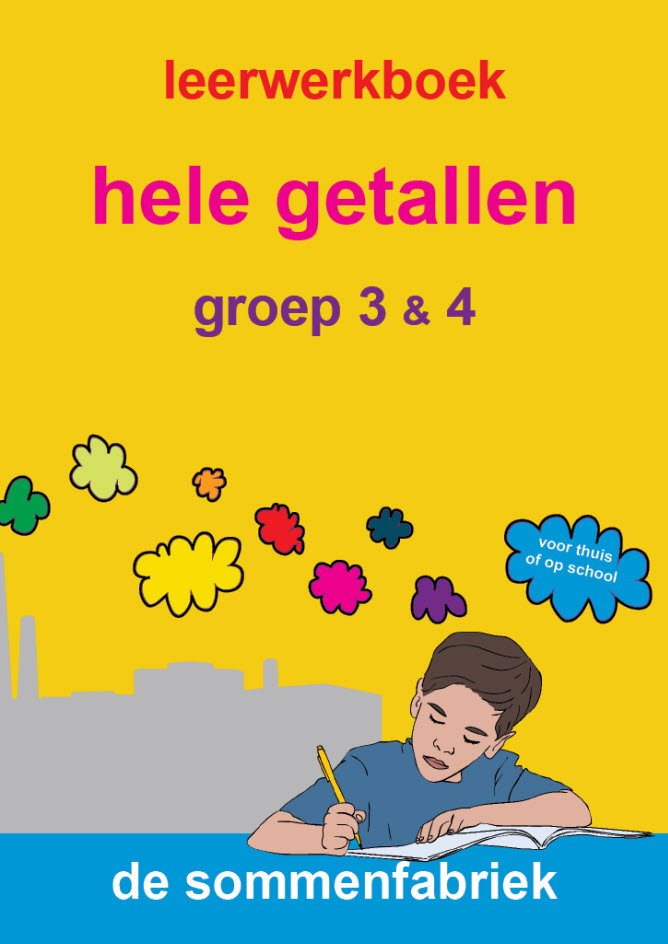 leerwerkboek hele getallen voor groep 3 en groep 4